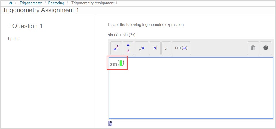 An empty placeholder in a sine expression is highlighted in green within the Equation Editor field.